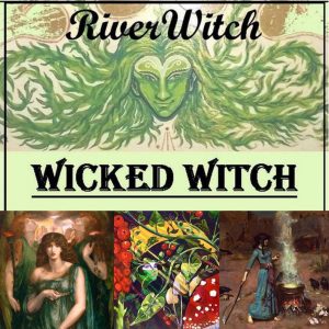 RiverWitch Apothecary: Wicked Witch