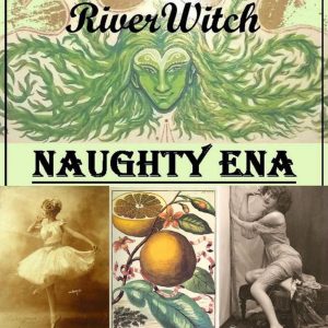 RiverWitch Apothecary: Naughty Ena